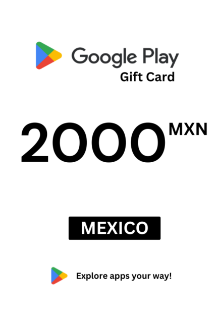 Google Play 2000 MXN Gift Card (Mexico) - Digital Code