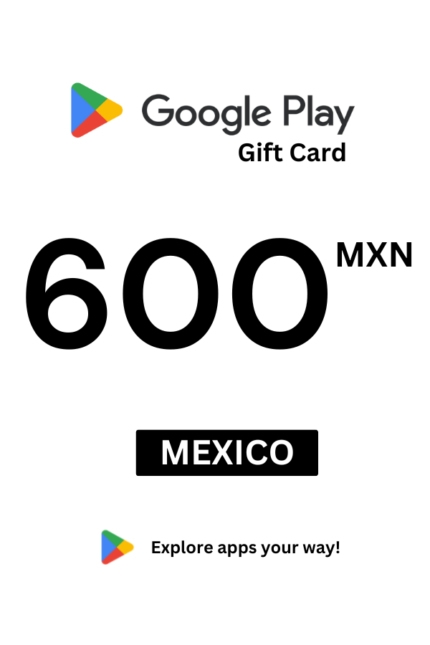 Google Play 600 MXN Gift Card (Mexico) - Digital Code